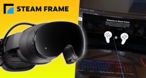 Steam Frame首段教程视频曝光 VR头显界面实机画面流出